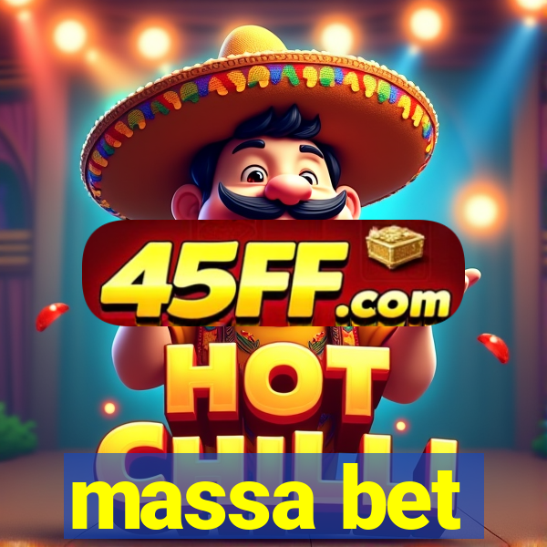 massa bet